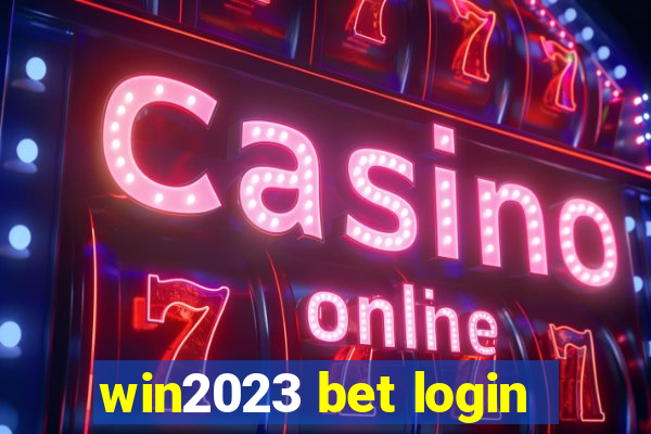 win2023 bet login